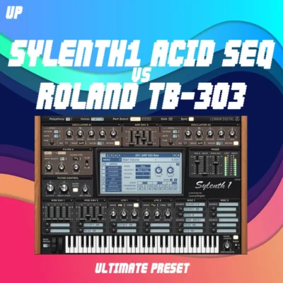 UP Sylenth1 Acid Seq vs Roland TB303
