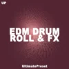 UP EDM Drum Roll & FX