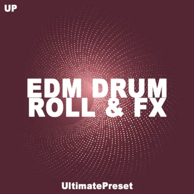 UP EDM Drum Roll & FX